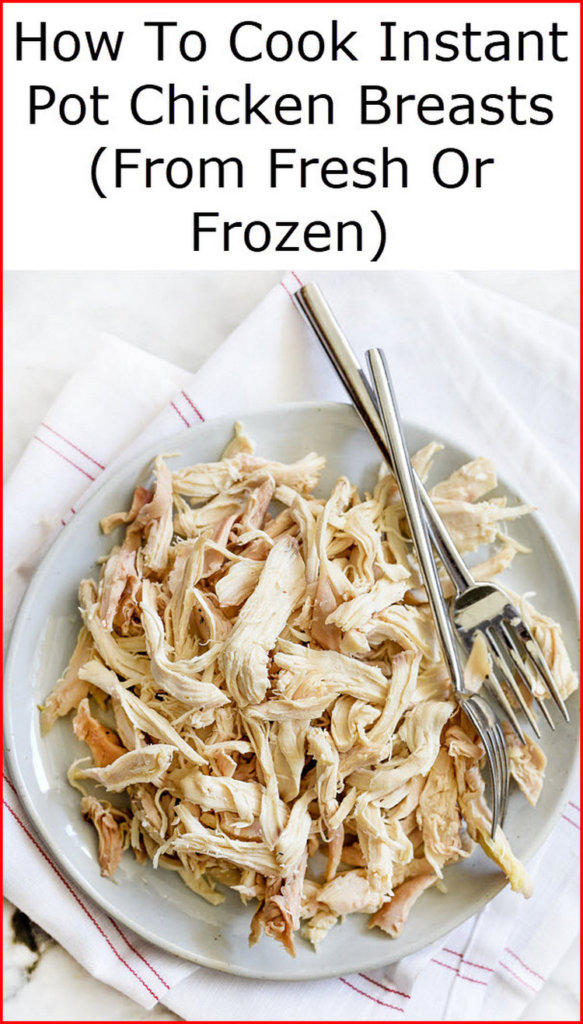 Instant Pot Recipes Frozen Chicken | Instant Pot Recipes – Most Popular ...