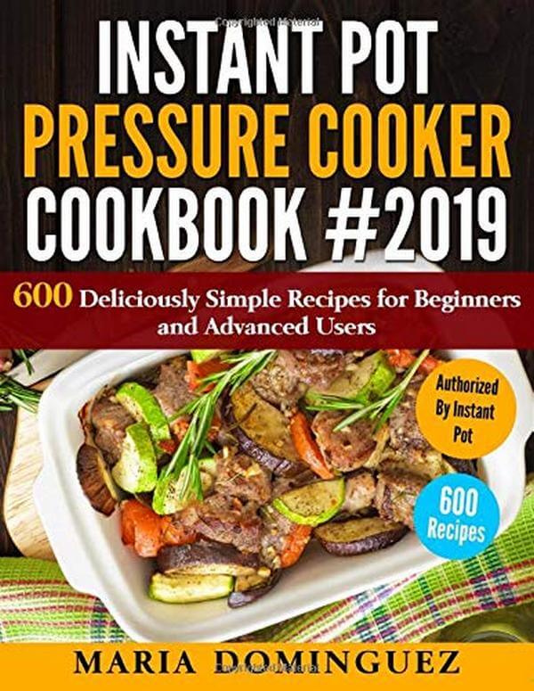 60 Best and Authorized Instant Pot Cookbooks 2019 | Instant Pot Recipes ...